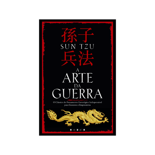 Capa do livro A Arte da Guerra de Sun Tzu edição Editora Vogais com acabamento premium - trade by cda