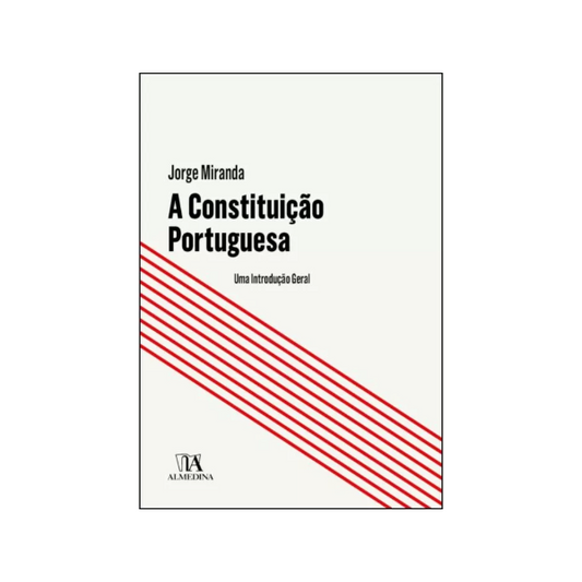 Capa do livro A Constituição Portuguesa - Uma Introdução Geral de Jorge Miranda, coleção Manuais Universitários - trade by cda
