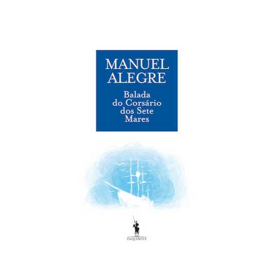 Capa do livro Balada do Corsário dos Sete Mares de Manuel Alegre - Edição de Poesia - trade by cda