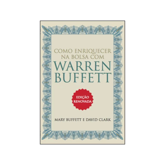 Capa do livro Como Enriquecer na Bolsa com Warren Buffett - Métodos de investimento em valor - trade by cda