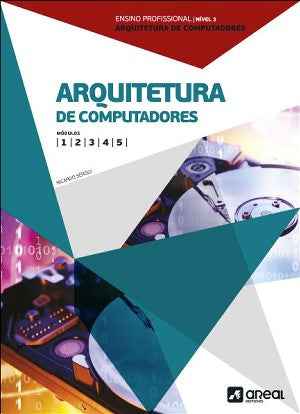 Arquitetura de Computadores - Módulos 1, 2, 3, 4 e 5 - Ensino Profissional 2026