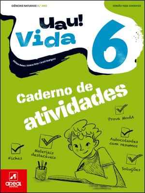 UAU! Vida 6 -  Ciências Naturais - 6.º Ano Caderno de atividades 2026