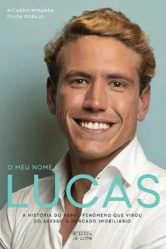 Meu Nome É Lucas - Filipa Robalo