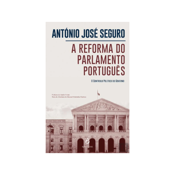 A Reforma do Parlamento Português - António José Seguro
