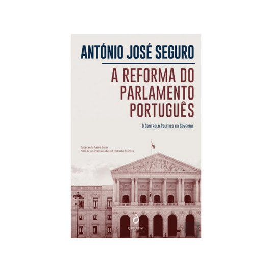 A Reforma do Parlamento Português - António José Seguro