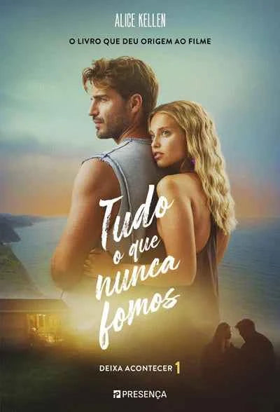 Livro Tudo O Que Nunca Fomos - Alice Kellen