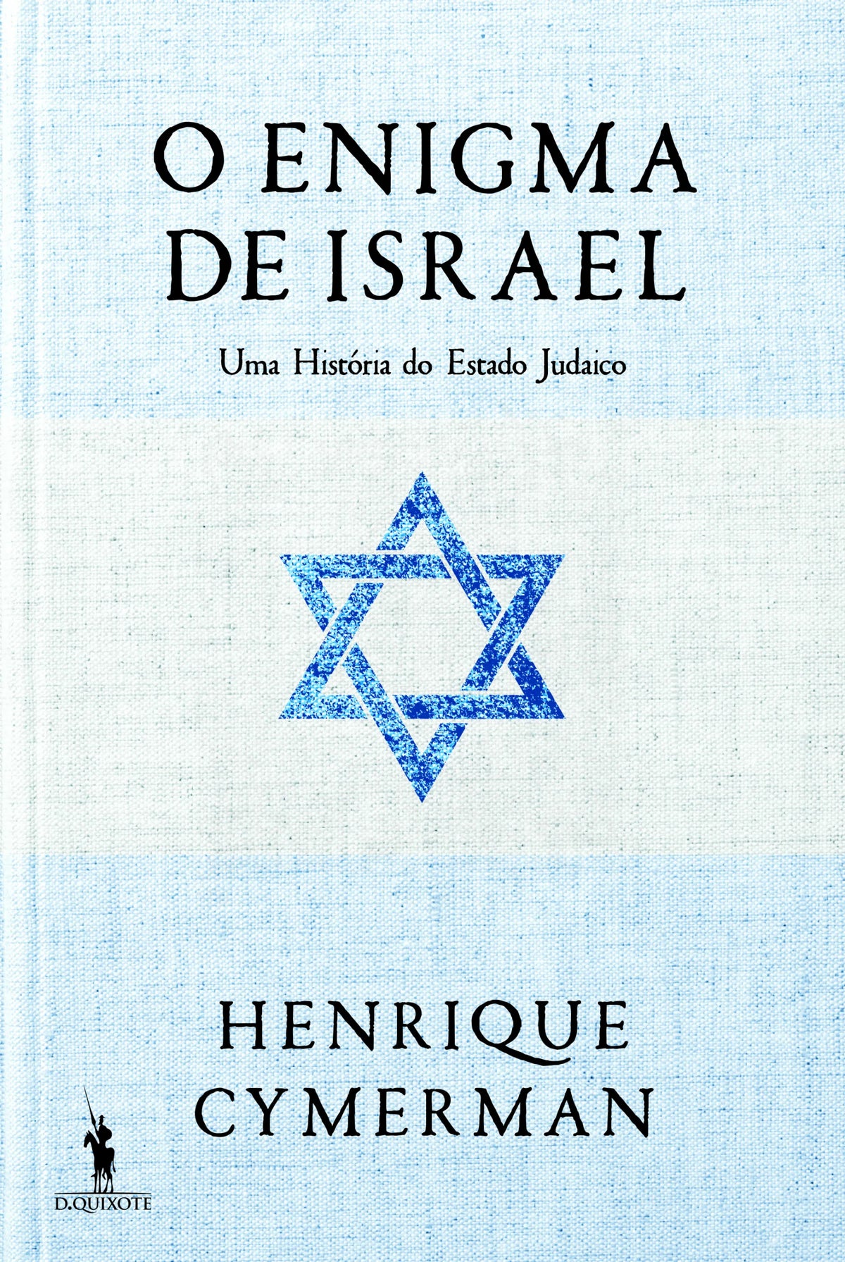 Capa de livro O Enigma de Israel, com Estrela de David azul e texto Henrique Cymerman