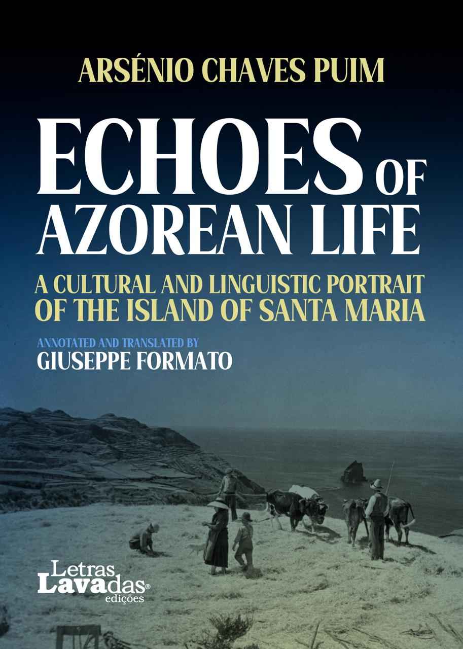 Echoes of Azorean Life