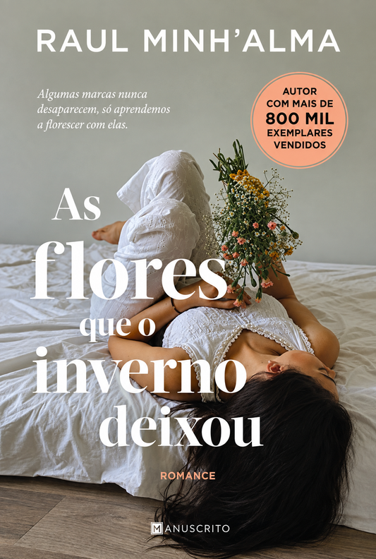 Capa do livro As Flores Que o Inverno Deixou de Raul Minh'alma