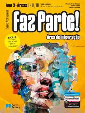Faz Parte! - Área de Integração - Áreas I/II/III - Temas-problema: 1.1, 2.2, 3.1, 5.1, 5.2, 6.3, 7.1, 8.1 e 8.2 (Ano 3) - Ensino Profissional 2026