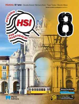 HSI: História Sob Investigação - 8.º Ano Manual 2026