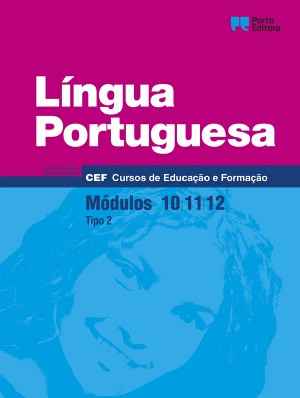 Língua Portuguesa - Módulos 10 / 11 / 12 - Cursos de Educação e Formação 2026