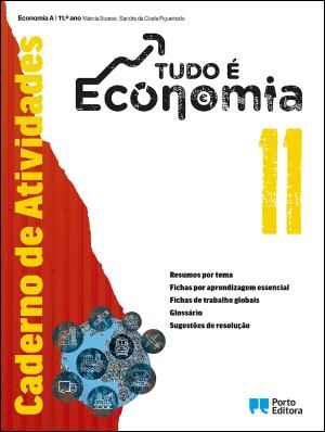 Tudo é Economia - Economia A - 11.º ano Caderno de atividades 2026