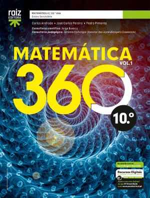Matemática 360 10 - Matemática A - 10.º ano Manual 2026