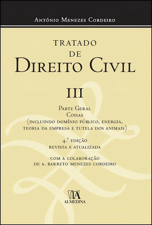 Capa do Tratado de Direito Civil III: Parte Geral, Almedina, António Menezes Cordeiro