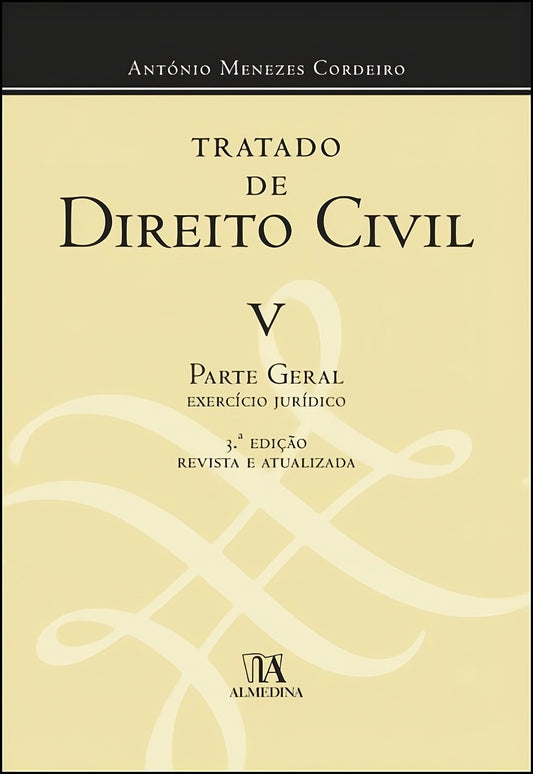 Livro Tratado de Direito Civil V, Parte Geral, de António Menezes Cordeiro